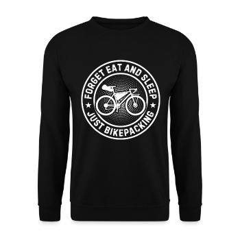 Forget Eat And Sleep Just Bikepacking Bikepacker - Unisex Sweatshirt - black - Front - Alina (178cm) & Michal (187cm)