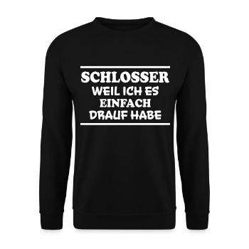 Schlosser Spruch Beruf Lustiges Schlosser Geschenk - Unisex Pullover - Schwarz - Vorne - Alina (178cm) & Michal (187cm)