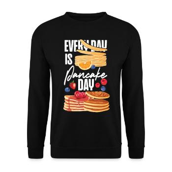 Pancake Lover Kids Every Day Is - Unisex Pullover - Schwarz - Vorne - Alina (178cm) & Michal (187cm)