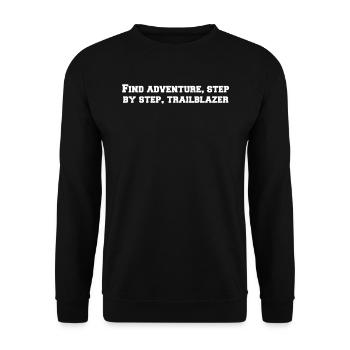Wandern - Find adventure, step by step, - Unisex Pullover - Schwarz - Vorne - Alina (178cm) & Michal (187cm)