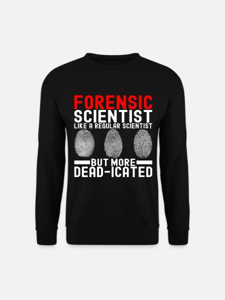 Forensics Forensic Scientist - Unisex Sweatshirt - black
