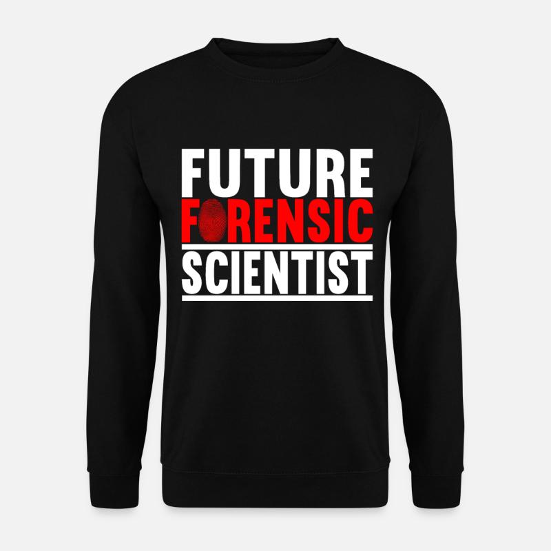 Forensics Forensic Scientist - Unisex Sweatshirt - black