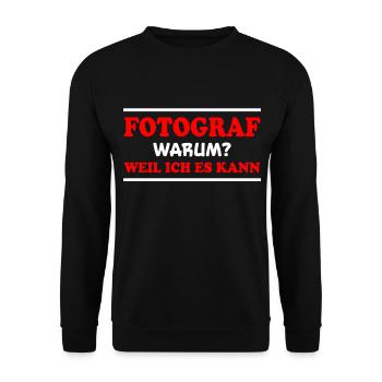 Fotograf Spruch Foto Lustiges Fotograf Geschenk - Unisex Pullover - Schwarz - Vorne - Alina (178cm) & Michal (187cm)