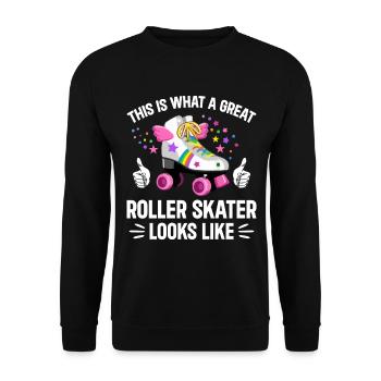 Roller Skating - Great Roller Skater - Unisex Pullover - Schwarz - Vorne - Alina (178cm) & Michal (187cm)