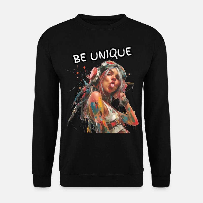 BE UNIQUE. Selbsttreue, Selbstbewusst, Individual, - Unisex Pullover - Schwarz