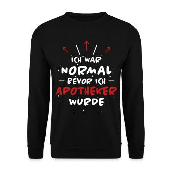 Apotheker Spruch Beruf Lustiges Apotheker Geschenk - Unisex Pullover - Schwarz - Vorne - Alina (178cm) & Michal (187cm)
