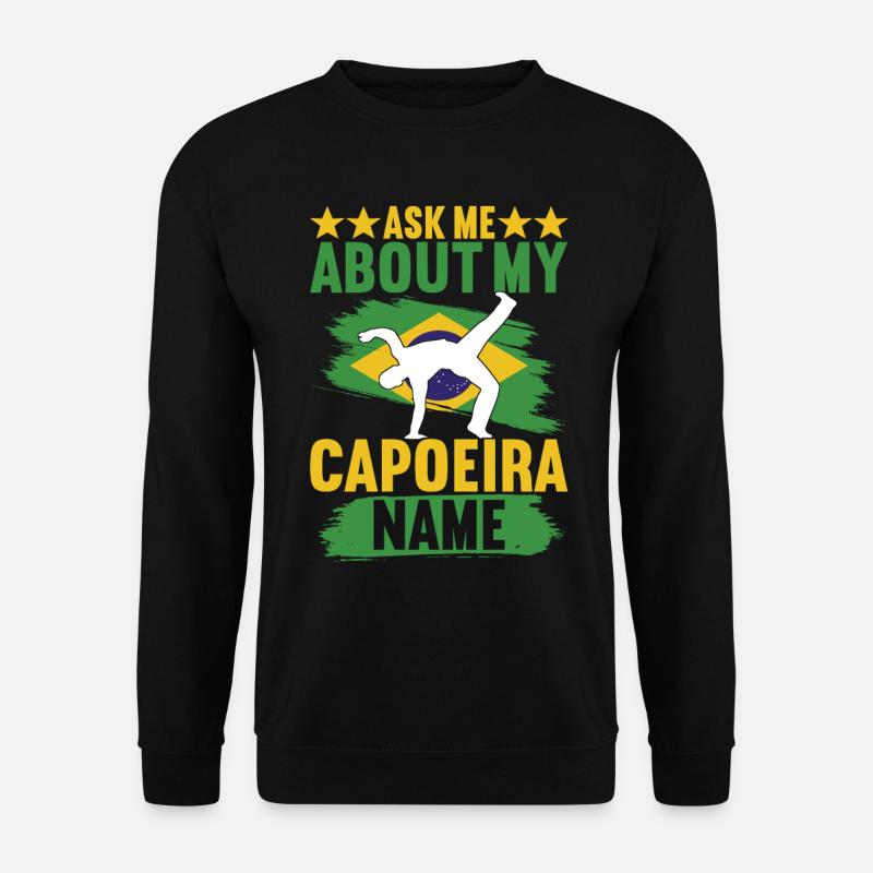 Capoeira Capoeirista - Unisex Sweatshirt - black