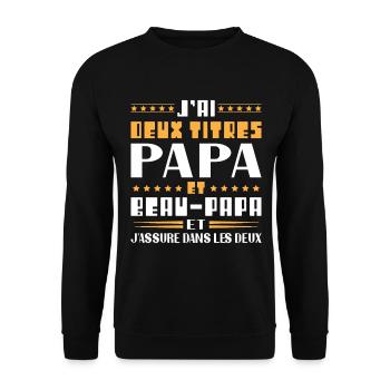 J'ai Deux Titres Papa Et Beau papa Humour Cadeau - Sweat-shirt Unisexe - noir - Devant - Alina (178cm) & Michal (187cm)