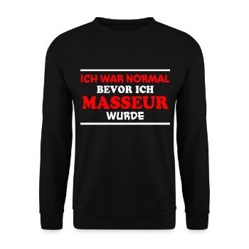 Masseur Spruch Massage Lustiges Masseur Geschenk - Unisex Pullover - Schwarz - Vorne - Alina (178cm) & Michal (187cm)