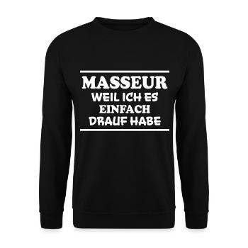 Masseur Spruch Massage Lustiges Masseur Geschenk - Unisex Pullover - Schwarz - Vorne - Alina (178cm) & Michal (187cm)