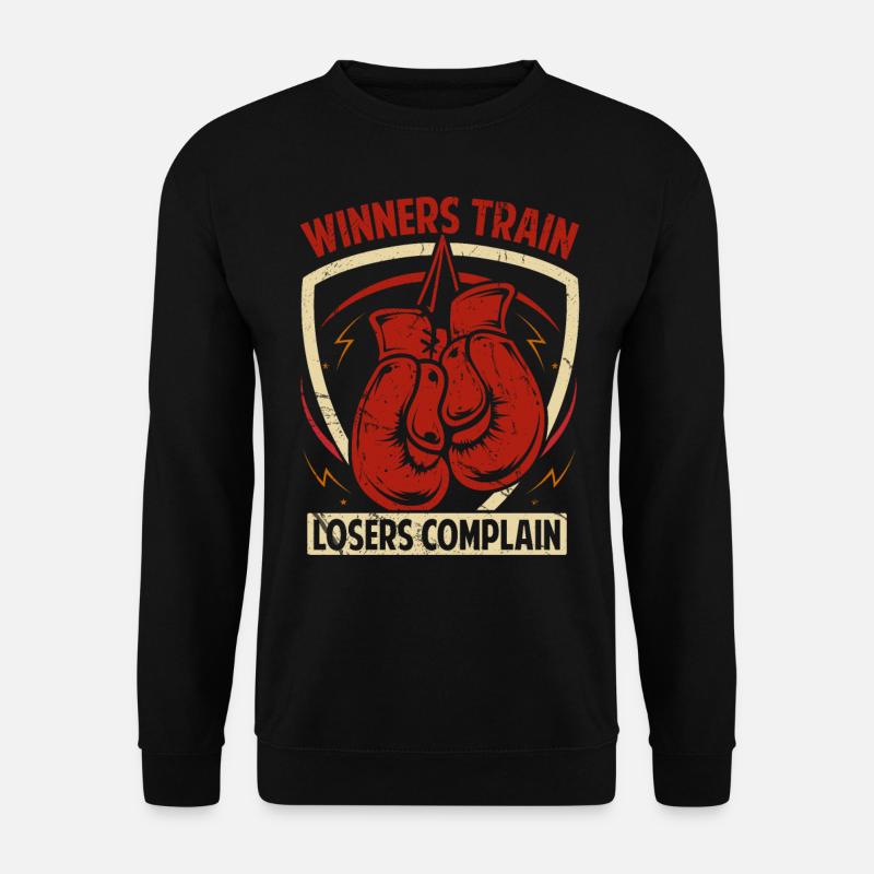 Winners train Losers Complain - Unisex Sweatshirt - black