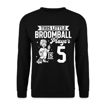 Ce petit joueur de ballon-balai a 5 ans - Broo - Sweat-shirt Unisexe - noir - Devant - Alina (178cm) & Michal (187cm)