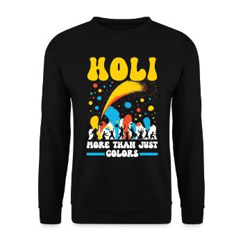 Happy Holi Greetings Hinduism Indian Festival - Unisex Sweatshirt - black - Front - Alina (178cm) & Michal (187cm)