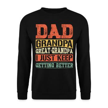 Dad Grandpa Great Grandpa Gifts for Grandparents - Unisex Sweatshirt - black - Front - Alina (178cm) & Michal (187cm)