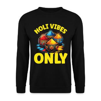 Happy Holi Greetings Hinduism Indian Festival - Unisex Sweatshirt - black - Front - Alina (178cm) & Michal (187cm)