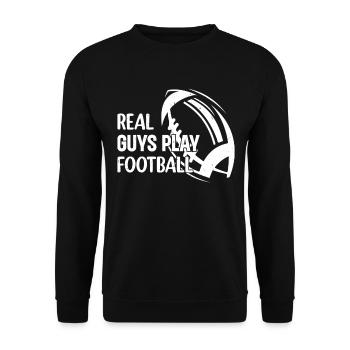 Real guys play Football - American Football Player - Unisex Sweatshirt - black - Front - Alina (178cm) & Michal (187cm)