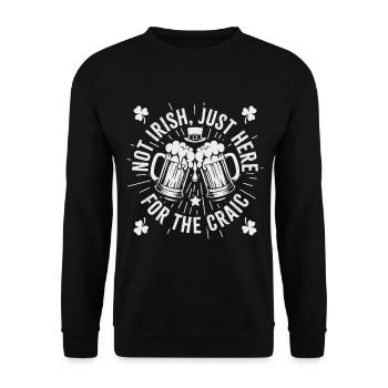 Not Irish, just here for the craic - Unisex Sweatshirt - black - Front - Alina (178cm) & Michal (187cm)