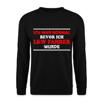 LKW Fahrer Spruch Job Lustiges LKW Fahrer Geschenk - Unisex Pullover - Schwarz - Vorne - Alina (178cm) & Michal (187cm)