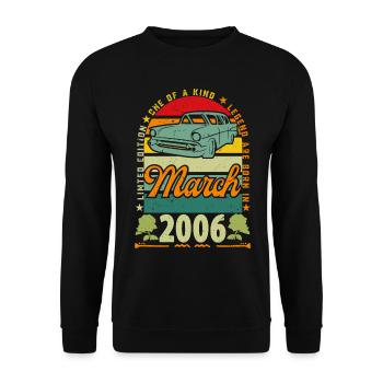 March 2006, March 2006, March 2006. - Unisex Sweatshirt - black - Front - Alina (178cm) & Michal (187cm)
