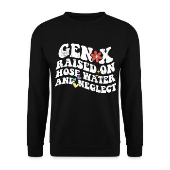 Retro Gen X Raised on Hose Water and Neglect - Unisex Sweatshirt - black - Front - Alina (178cm) & Michal (187cm)