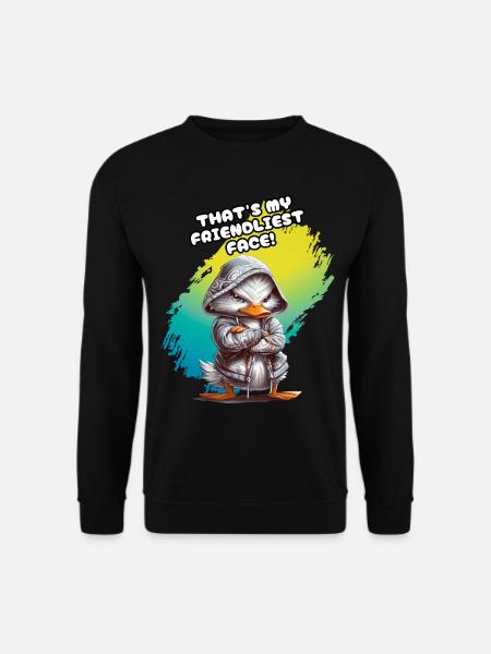 THAT'S MY FRIENDLIEST FACE. Ente, Humor, Fun, Spaß - Unisex Pullover - Schwarz