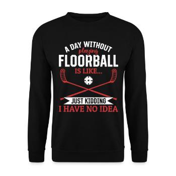 Citations drôles de floorball Joueur de floorball Unihockey - Sweat-shirt Unisexe - noir - Devant - Alina (178cm) & Michal (187cm)