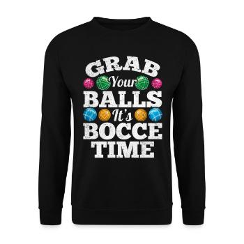Attrapez vos balles C’est l’heure de la pétanque - Boule de pétanque drôle - Sweat-shirt Unisexe - noir - Devant - Alina (178cm) & Michal (187cm)
