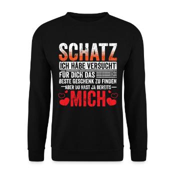 Schatz ich habe versucht das beste Geschenk - Unisex Pullover - Schwarz - Vorne - Alina (178cm) & Michal (187cm)