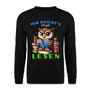 Mir reicht's Eule Eulen Uhu Buch Bücher Lesen Fun - Unisex Pullover - Schwarz - Vorne - Alina (178cm) & Michal (187cm)