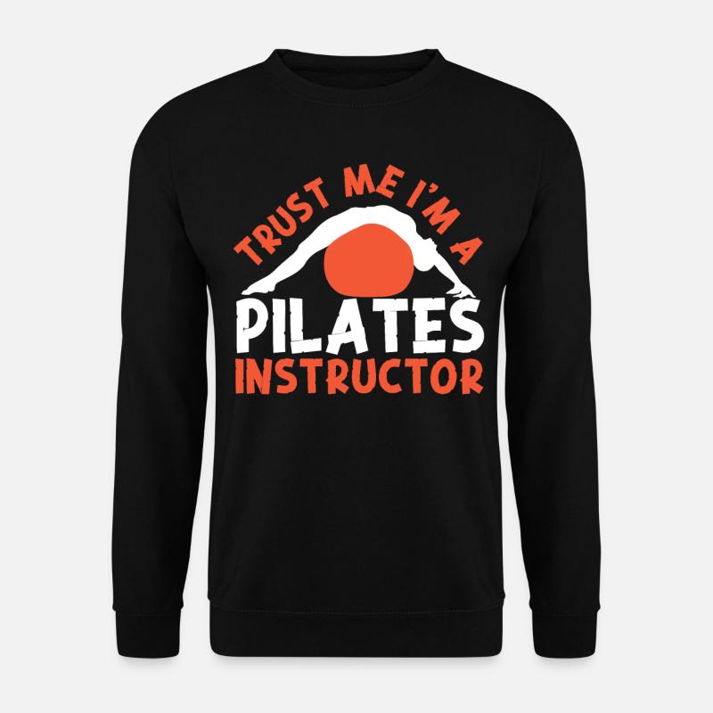 Pilates Instructor Teacher Trust - Unisex Sweatshirt - black