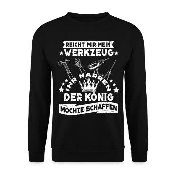 Hand me my tools, you fools, craftsmen - Unisex Sweatshirt - black - Front - Alina (178cm) & Michal (187cm)