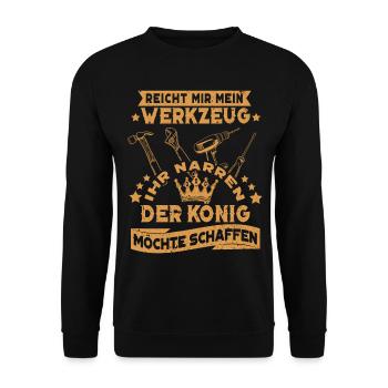 Reicht Mir Mein Werkzeug Ihr Narren Handwerker - Unisex Pullover - Schwarz - Vorne - Alina (178cm) & Michal (187cm)
