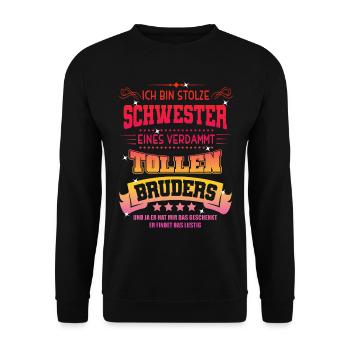 Proud sister of a great brother sibling - Unisex Sweatshirt - black - Front - Alina (178cm) & Michal (187cm)
