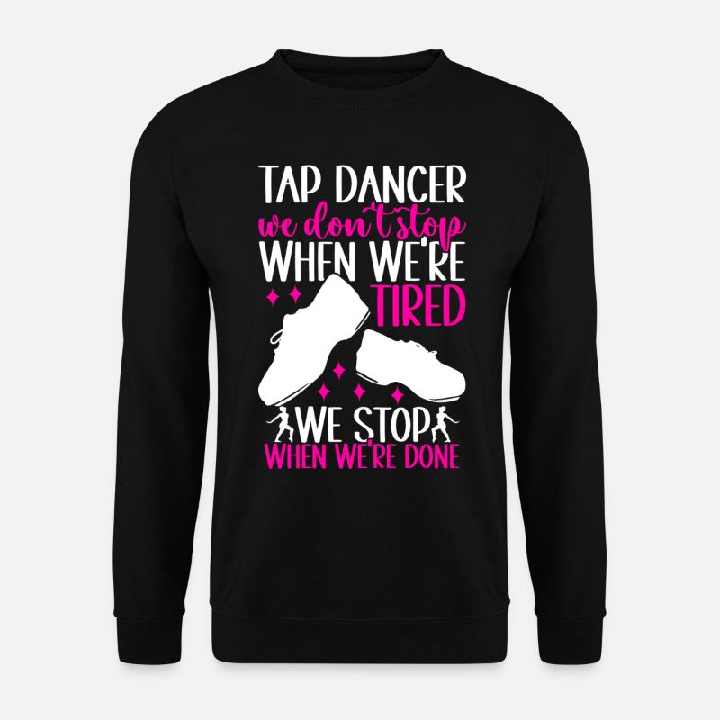 Stepptanz Stepptänzer - Unisex Pullover - Schwarz