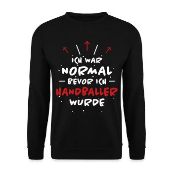 Handball Spruch Sport Lustiges Handballer Geschenk - Unisex Pullover - Schwarz - Vorne - Alina (178cm) & Michal (187cm)