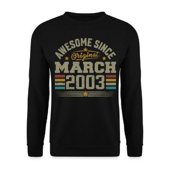 März 2003 Geburtstag Vintage Geschenkidee 2003 - Unisex Pullover - Schwarz - Vorne - Alina (178cm) & Michal (187cm)