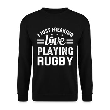 I just freaking love playing Rugby - Rugby Game - Unisex Sweatshirt - black - Front - Alina (178cm) & Michal (187cm)