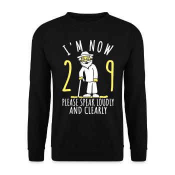 29. Geburtstag 29er 29ter Ich bin jetzt 29 Jahre - Unisex Pullover - Schwarz - Vorne - Alina (178cm) & Michal (187cm)