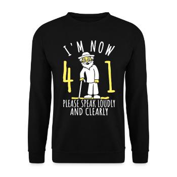 41. Geburtstag 41er 41ter Ich bin jetzt 41 Jahre - Unisex Pullover - Schwarz - Vorne - Alina (178cm) & Michal (187cm)