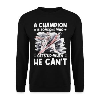 Ein Champion ist jemand, der aufsteht, wenn er nicht kann - Unisex Pullover - Schwarz - Vorne - Alina (178cm) & Michal (187cm)