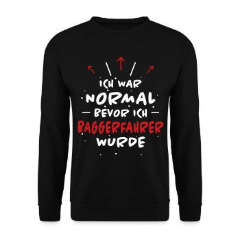 Baggerfahrer Spruch Lustiges Baggerfahrer Geschenk - Unisex Pullover - Schwarz - Vorne - Alina (178cm) & Michal (187cm)
