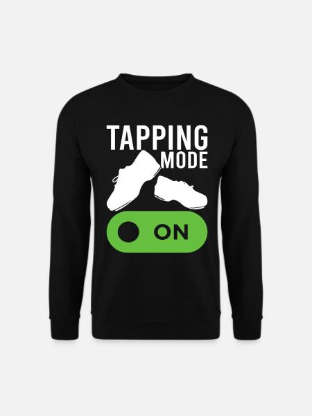 Tap Dance Tap Dancer - Unisex Sweatshirt - black