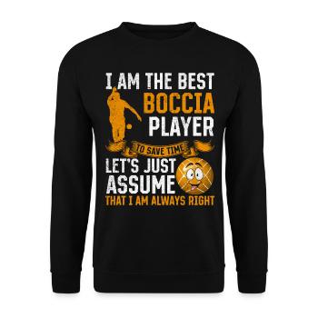 Citations drôles de joueur de pétanque - Je suis le meilleur Boccia p - Sweat-shirt Unisexe - noir - Devant - Alina (178cm) & Michal (187cm)
