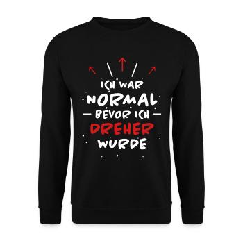 Dreher Spruch Drehmaschinen Lustig Dreher Geschenk - Unisex Pullover - Schwarz - Vorne - Alina (178cm) & Michal (187cm)