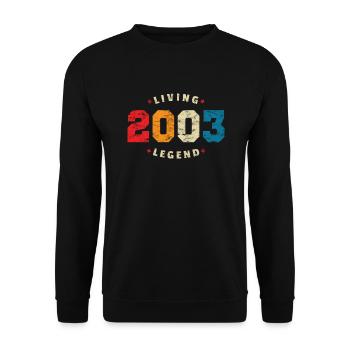 2003 Anniversaire Rétro Légende Vivante - Sweat-shirt Unisexe - noir - Devant - Alina (178cm) & Michal (187cm)