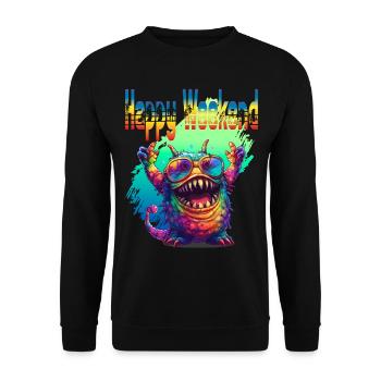 Happy Weekend. Monster, happiness, positive vibes, - Unisex Sweatshirt - black - Front - Alina (178cm) & Michal (187cm)