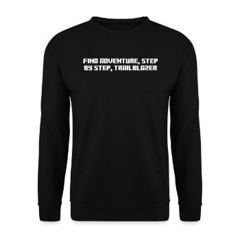 Wandern - Find adventure, step by step, - Unisex Pullover - Schwarz - Vorne - Alina (178cm) & Michal (187cm)