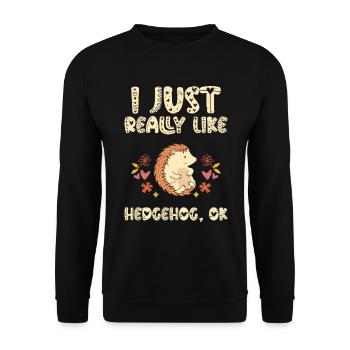 J’aime vraiment Hedgehog Ok - Sweat-shirt Unisexe - noir - Devant - Alina (178cm) & Michal (187cm)