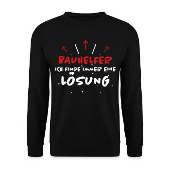 Bauhelfer Spruch Beruf Lustiges Bauhelfer Geschenk - Unisex Pullover - Schwarz - Vorne - Alina (178cm) & Michal (187cm)
