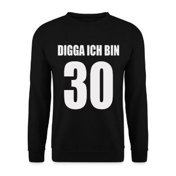 Digga ich bin 30 - Unisex Pullover - Schwarz - Vorne - Alina (178cm) & Michal (187cm)